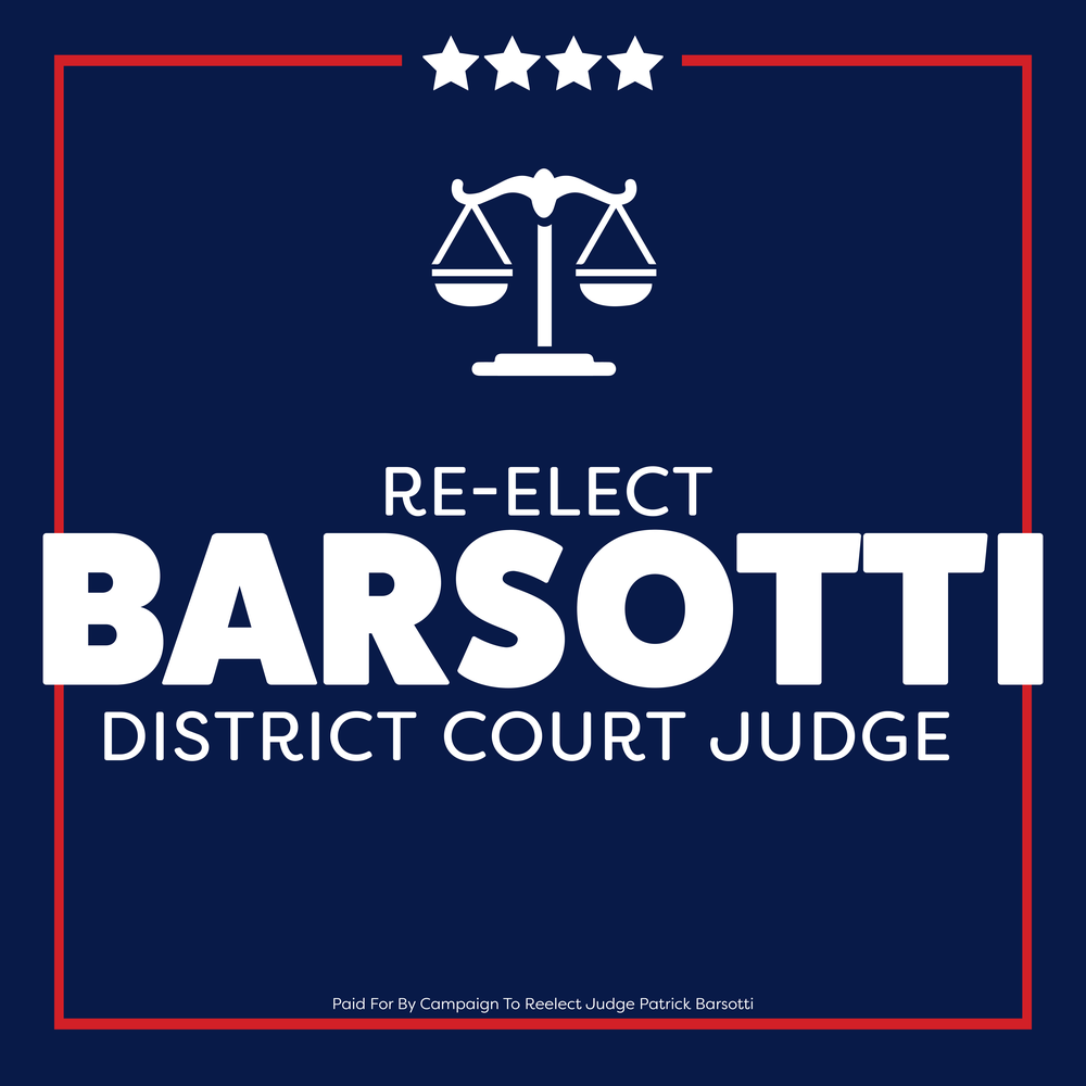 Re-Elect Judge Barsotti — District Court Judge yard sign